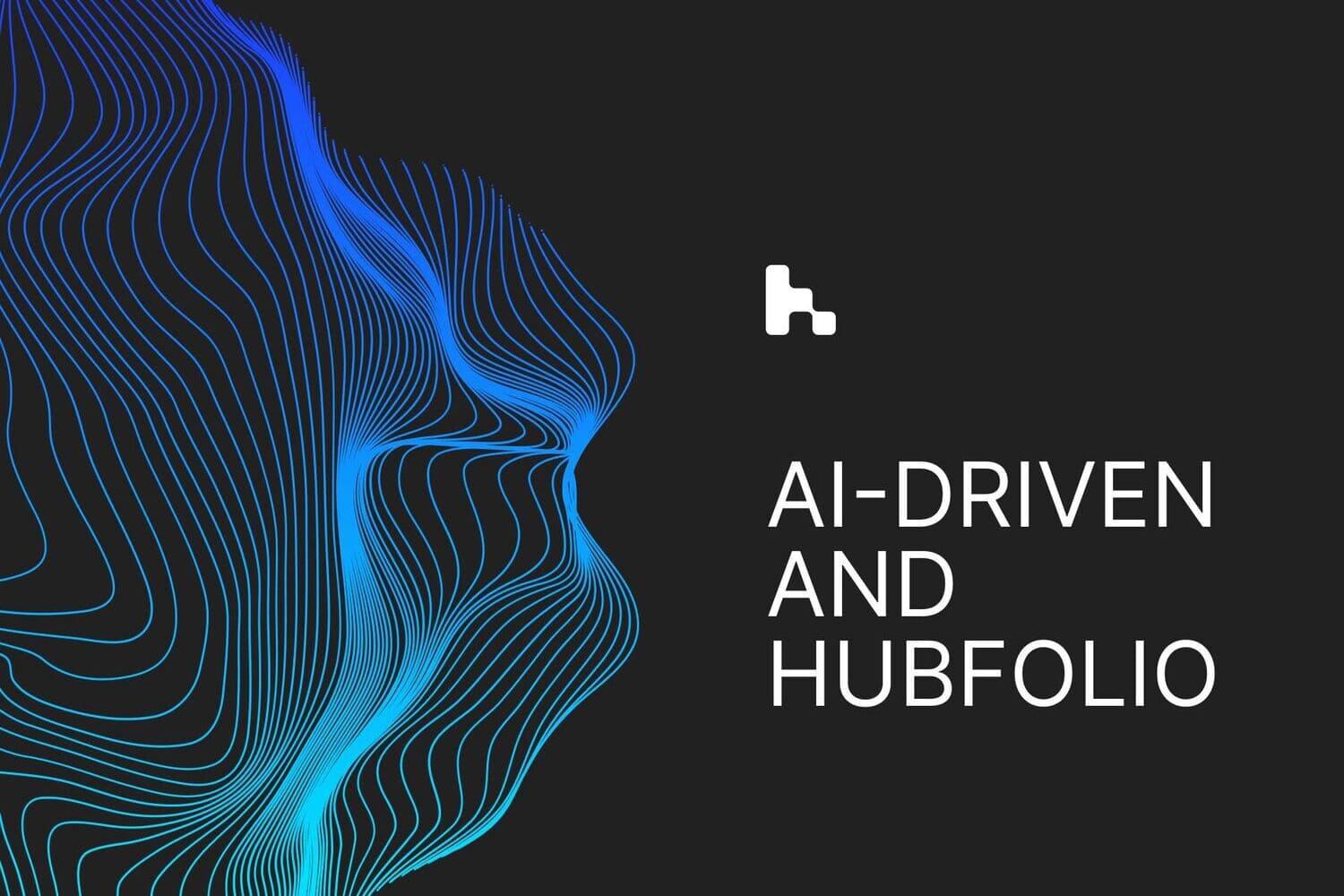 Hubfolio agency revolutionizes work with the <br> power of AI-Driven